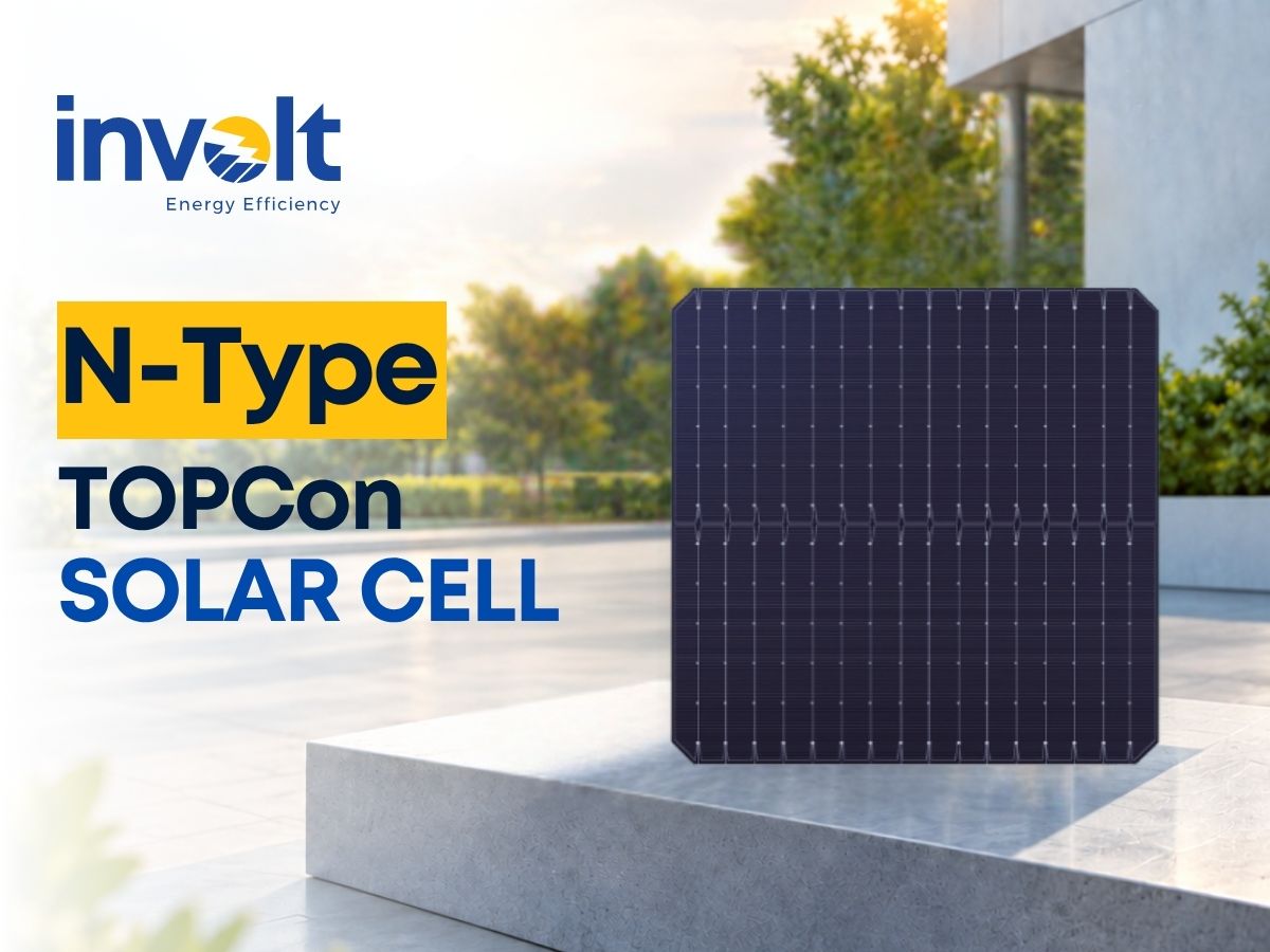 N-Type TOPCon solar cell manufactured by Involt Energy in India
